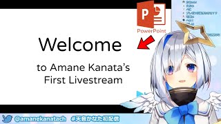 Amane Kanata  First Livestream  Hololive 4th Gen [upl. by Durning532]