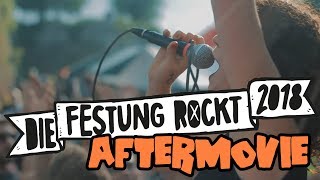 Die Festung Rockt 2018  Official Aftermovie [upl. by Acinoreb360]