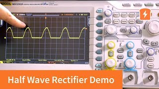 Half Wave Rectifiers  Practical Demonstration  Basic Electronics [upl. by Aidul]