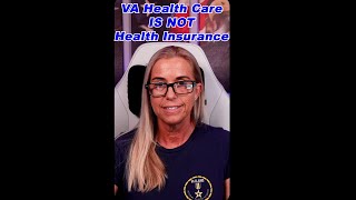 🛑 VA Health Care IS NOT Health Insurance 🛑 [upl. by Nonac307]