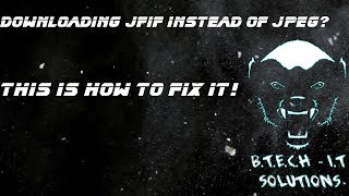 How to fix JPEG downloading as JFIF [upl. by Arutek756]