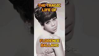 FLORENCE BALLARDS HIDDEN TRAGIC LIFE 😢😢 shorts motown florenceballard thesupremes dianaross [upl. by Hessney900]