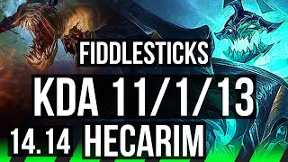 FIDDLESTICKS vs HECARIM JGL  11113 68 winrate Godlike  EUW Challenger  1414 [upl. by Ahslek]