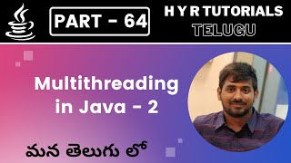 P64  Multithreading in Java  P2  Core Java  Java Programming [upl. by Beare]