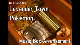 Lavender TownPokémon Music Box [upl. by Diandra]