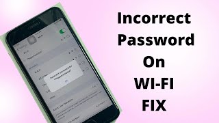 Wifi Password incorrect but entering Correct Password on iPhone Fix incorrect password on iPhone [upl. by Neened]