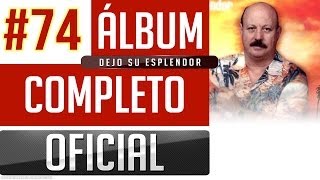 Marino 74  Dejo Su Esplendor Album Completo Oficial [upl. by Salim]