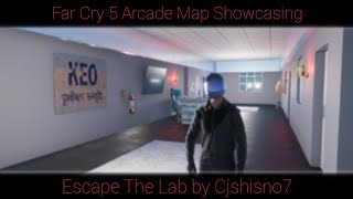 Far Cry 5 Arcade Map Showcasing  Escape The Lab by Cjshisno7 [upl. by Oppen]