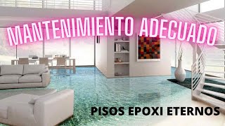 MANTENIMIENTO DE PISO DE RESINA EPOXICA haz que duren mucho años [upl. by Nadabas385]