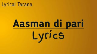 Aasman di pari Lyrics  Gunjan Saxena  gunjansaxena aasmandiparilyrics [upl. by Rafaellle]