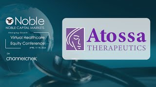 Atossa Therapeutics ATOS  Noble Capital Markets Virtual Healthcare Conference Replay [upl. by Klemm]