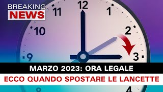 Ora Legale Marzo 2023 Quando Spostare Le Lancette Abolizione In Vista [upl. by Akemahc565]