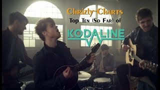 TOP TEN The Best Songs Of Kodaline [upl. by Ennove]