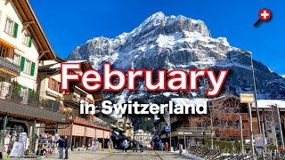 February in Switzerland  Weather Activities Events [upl. by Nhguavaj]