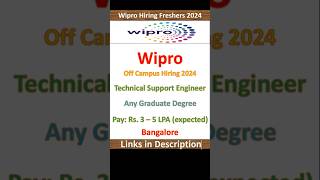 Wipro Hiring Freshers 2024  Tech Support Engineer  Any Graduate  Bangalore  Fresher Jobs [upl. by Thilde]