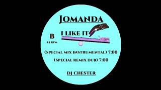 JOMANDA  I LIKE IT SPECIAL REMIX DUB [upl. by Suzanna]