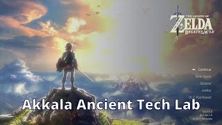 Akkala Ancient Tech Lab  Zelda Breath of the Wild  100 Walkthrough Playthrough Guide 153 [upl. by Ayotac]