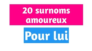 LES MEILLEURS SURNOMS DAMOUR POUR TON HOMME [upl. by Bury381]