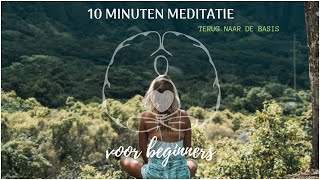 Geleide meditatie voor beginners 10 minuten [upl. by Aicened]