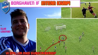 SPILLER MOD SUBSCRIBERSquot  BORGHAVEN IF Intern kamp  Team Pink vs Team Blå [upl. by Bandler]