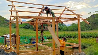 Build a new wooden house frame and assemble the roof Part 3 [upl. by Dysart]