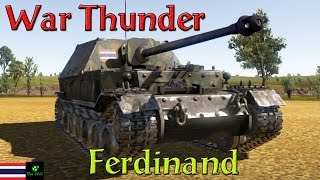 War Thunder  Tank  Ferdinand บ้านหุ้มเกราะ [upl. by Brigham]