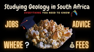 Studying Geology in South Africa What you should know from geology graduates [upl. by Ynehpets40]