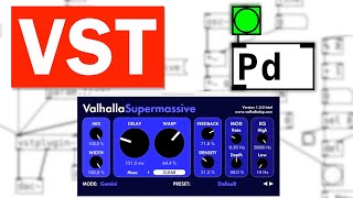 VST Plugins Inside of Pure Data [upl. by Marvella]