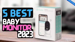 Best Baby Monitor of 2023  The 5 Best Baby Monitors Review [upl. by Homovec]