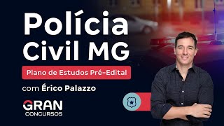 Concurso PC MG  Plano de Estudos PréEdital com Érico Palazzo [upl. by Sarajane]