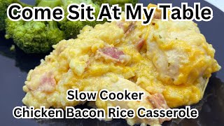 Slow Cooker Chicken Bacon Rice Casserole for a hearty quick and easy dinner Simple ingredients [upl. by Ennayram]