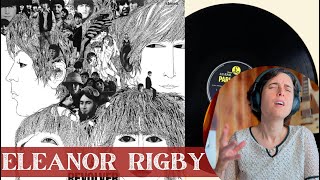 The Beatles Eleanor Rigby  A Classical Musician’s First Listen and Reaction  Excerpts [upl. by Maxentia999]