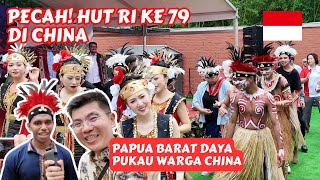 BEIJING DIGOYANG PAPUA BARAT DAYA  PERAYAAN KEMERDEKAAN KE 79 INDONESIA DI CHINA [upl. by Tenaej]