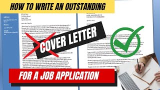 How to Write an Outstanding Cover Letter for a Job Application  A StepbyStep Guide [upl. by Ahsita814]