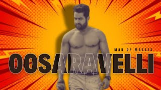 Oosaravelli ft  Aravinda Sametha ntr [upl. by Jillian]