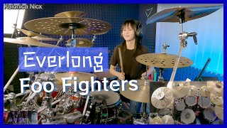 Everlong  Foo Fighters  Drum cover by KALONICA NICX [upl. by Eneleahcim]