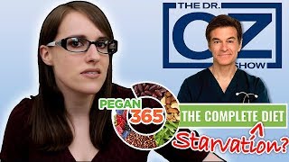 Dr Ozs Pegan 365 Diet Paleo  Vegan  An 800Calorie Starvation Diet [upl. by Neelrihs]