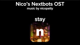 Nico’s Nextbots OST stay [upl. by Sapphire]