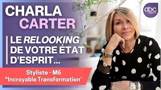 Charla Carter  INCROYABLE TRANSFORMATION [upl. by Otrebire204]