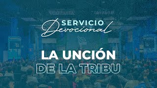 La Unción de la Tribu de Isacar  Anciano Fernando Álvarez  Cuarto Servicio Devocional [upl. by Magnuson]