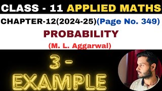 3 Example solution l Chapter 12 l PROBABILITY l Class 11th Applied Maths l M L Aggarwal 202425 [upl. by Avitzur]