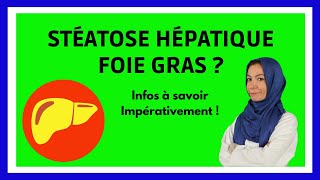 Stéatose Hépatique  Foie Gras  symptômes diagnostic traitements [upl. by Gerstner833]