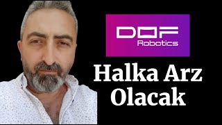 Yeni Halka Arz Dof Robotik [upl. by Ioyal]