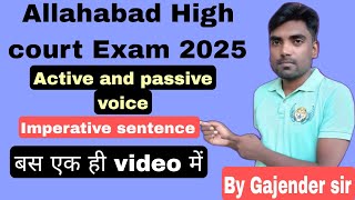 Active and passive voice  Imperative sentences Allahabad High court Exam 20242025 English [upl. by Annaeel]