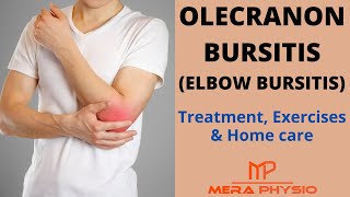 Olecranon Bursitis Elbow Bursitis  Treatment Exercises amp Home Care  In Hindi  Mera Physio [upl. by Akenal]