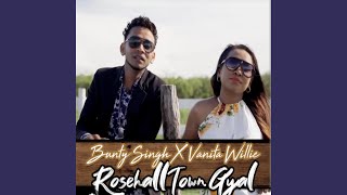 Rosehall Town Gal Bunty Singh Remix [upl. by Marjie]