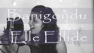 BAANIGONDU ELLE ELIDE  Acoustic Cover by Architha [upl. by Innaig321]