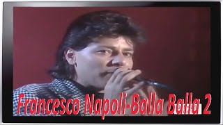 Francesco Napoli  Balla Balla 2 medley video [upl. by Otreblon884]