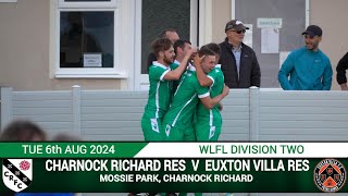 GOALS  Ian BILLINGTON  CHARNOCK RICHARD RES Vs Euxton Villa Res 060824 [upl. by Mead]