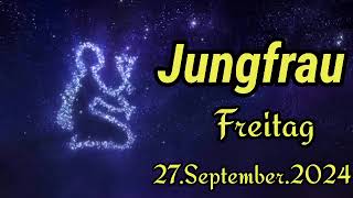 JUNGFRAU Horoskop heute Freitag 27 SEPTEMBER 2024 ♍ [upl. by Chrystel]